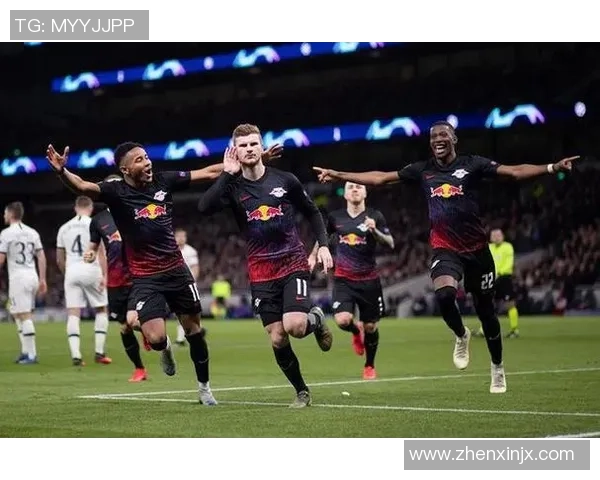 德甲惊天逆转莱比锡狂胜热刺五球引发全场热议